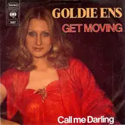 7inch Vinyl Single - Goldie Ens - Get Moving / Call Me Darling