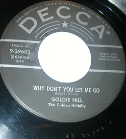 Goldie Hill - Ain't Gonna Wash My Face (For A Month)