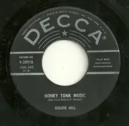 Goldie Hill - Honky Tonk Music / It's Here To Stay