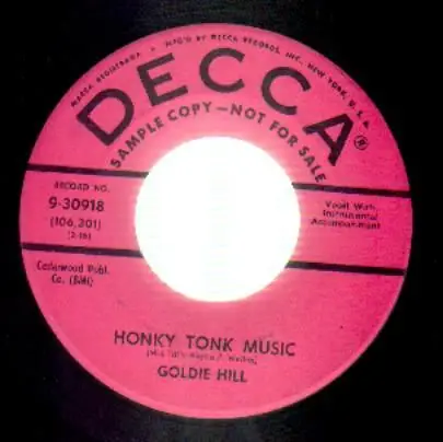 Goldie Hill - It's Here To Stay / Honky Tonk Music