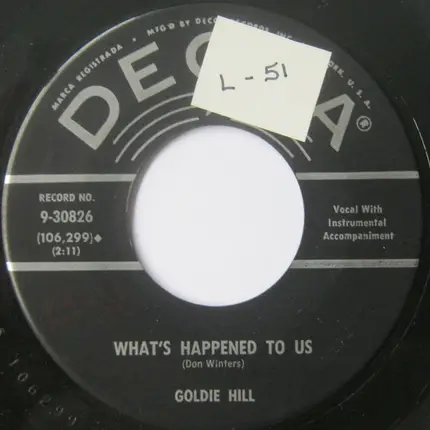 Goldie Hill - Yankee, Go Home / What's Happened To Us