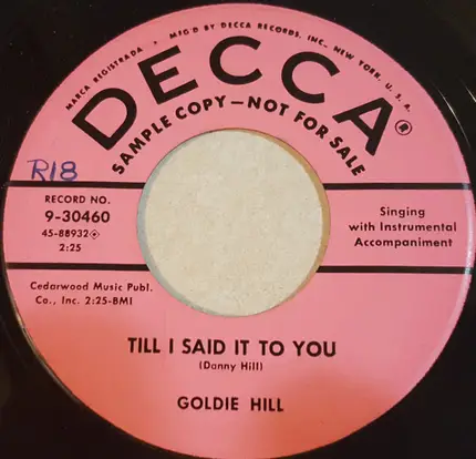 Goldie Hill - It's Only A Matter Of Time / Till I Said It To You