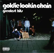 Goldie Lookin Chain - greatest hits