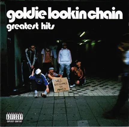 Goldie Lookin Chain - greatest hits