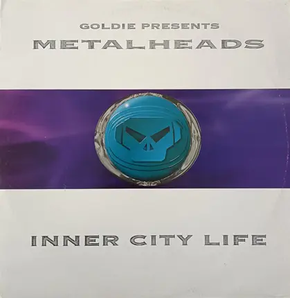 Goldie Presents Metalheads - Inner City Life