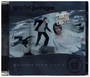 Goldjunge - Um So Weiter Der Blick