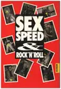 Book - Goldmann Verlag - Sex, Speed and Rock'n'Roll