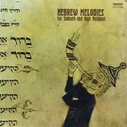 Goldmark Énekkar, Emil Ádám - Hebrew Melodies For Sabbath And High Holidays - Hebräische Melodien zum Sabbath