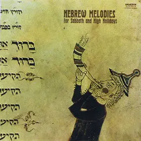 Goldmark Énekkar, Emil Ádám - Hebrew Melodies For Sabbath And High Holidays - Hebräische Melodien zum Sabbath