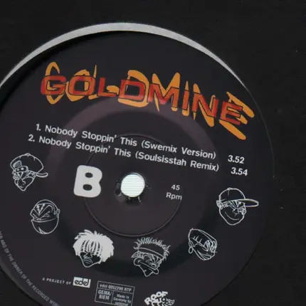 Goldmine - Nobody Stoppin' This