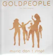 12'' - Goldpeople Feat. Glenn Gregory - Music Don't Stop!