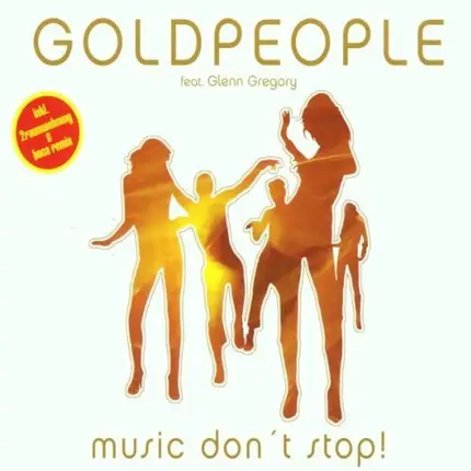 Goldpeople Feat.Glenn Gregory - Music Don'T Stop!
