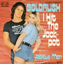 7inch Vinyl Single - Goldrush - I Hit The Jackpot