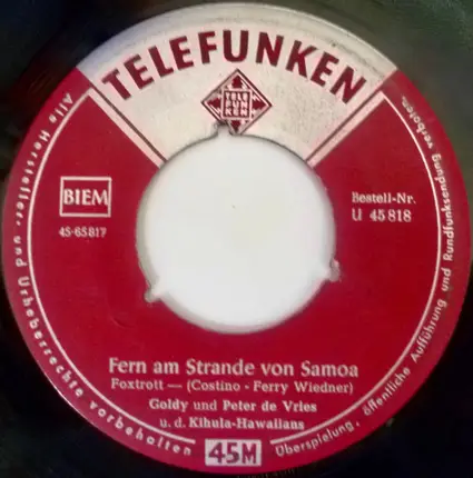 Goldy Und Peter De Vries u. d. Kihula-Hawaiians - Lula - Leila / Fern Am Strande Von Samoa