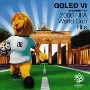 Goleo VI - Presents His 2006 FIFA World Cup™ Hits