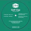 12'' - Golf Clap - Give It To Ya Ep