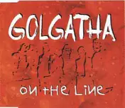 Golgatha - On The Line