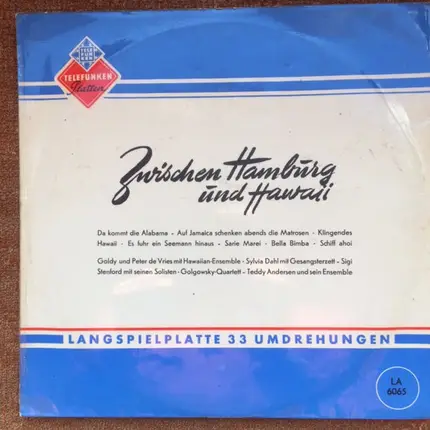 Golgowsky-Quartett , Goldy Und Peter De Vries , Sylvia Dahl , Sigi Stenford - Zwischen Hamburg Und Hawaii