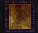 CD - Golijov - The Dreams And Prayers Of Isaac The Blind (Kronos Quartet)