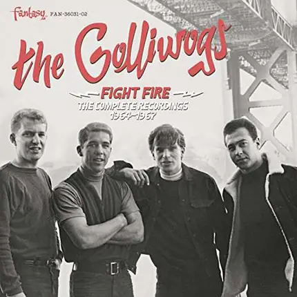 Golliwogs - Fight Fire: The Complete Recordings 1964-1967