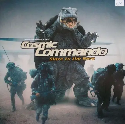 Gollum & Yanny Present: Cosmic Commando - Slave To The Rave