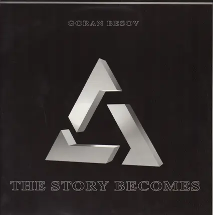 Goran Besov - The Story Becomes
