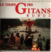 Goran Bregović - Le Temps Des Gitans / Kuduz