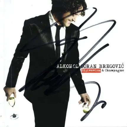 Goran Bregovic - Alkohol