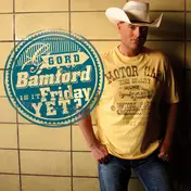 Gord Bamford - Is It Friday Yet?
