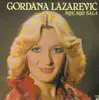 LP - Gordana Lazarevic - Nije, Nije Sala