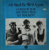 Gordon Bok - All Shall Be Well Again