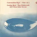 LP - Gordon Beck / Allan Holdsworth / Jeff Clyne / John Stevens - Conversation Piece - Part 1 & 2
