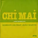 7inch Vinyl Single - Gordon Giltrap / Juan Martin - Chi Mai