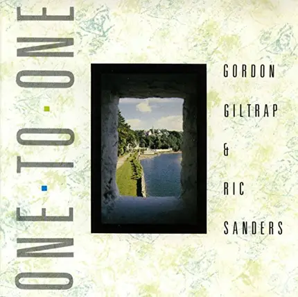 Gordon Giltrap & Ric Sanders - One to One