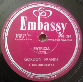 Gordon Franks And His Orchestra - Patricia / Torero