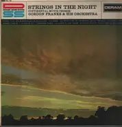 Gordon Franks And His Orchestra - Strings In The Night (Continental Movie Themes)