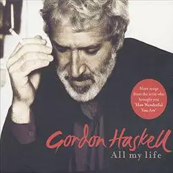 Gordon Haskell - All My Life