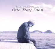 Gordon Haskell - One Day Soon