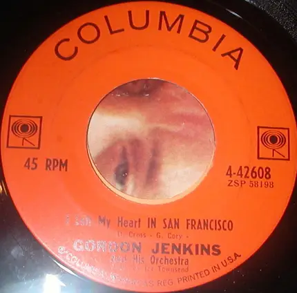Gordon Jenkins - I Left My Heart In San Francisco / This Is All I Ask