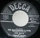 7inch Vinyl Single - Gordon Jenkins And His Orchestra , Bob Craig - (I'm Afraid) The Masquerade Is Over