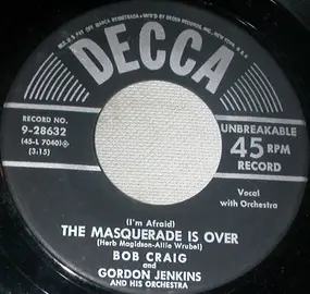 Gordon Jenkins - (I'm Afraid) The Masquerade Is Over