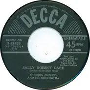 Gordon Jenkins And His Orchestra , Gordon Jenkins and his Orchestra and Chorus - Sally Doesn't Care / More Than I Care To Remember