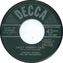 7inch Vinyl Single - Gordon Jenkins And His Orchestra , Gordon Jenkins and his Orchestra and Chorus - Sally Doesn't Care / More Than I Care To Remember