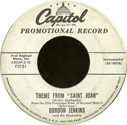 Gordon Jenkins And His Orchestra - Theme From 'Saint Joan' / Fire Down Below