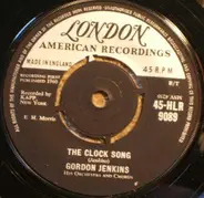 Gordon Jenkins And His Orchestra And Chorus - The Clock Song