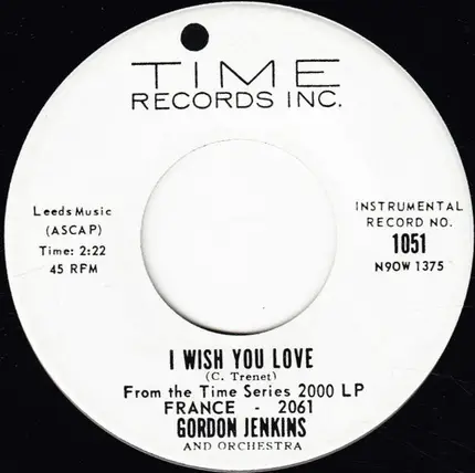 Gordon Jenkins And His Orchestra - Fascination / I Wish You Love