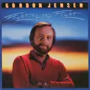 LP - Gordon Jensen - Fighting The Fight