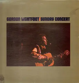 Gordon Lightfoot - Sunday Concert