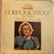 LP - Gordon Lightfoot - The Ballad Of The Yarmouth Castle - textured pocket