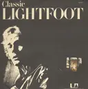 LP - Gordon Lightfoot - Classic Lightfoot (The Best Of Lightfoot / Volume 2)
